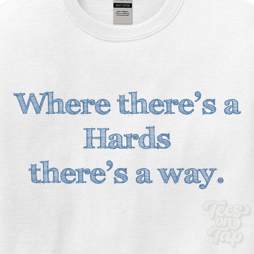 Where hards there a - where..., there's